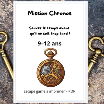 Escape Game : mission Chronos